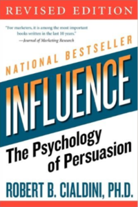 Influence: The Psychology of Persuasion, Revised Edition - Robert B. Cialdini