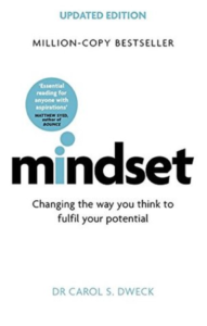 Mindset - Updated Edition: Changing The Way You think To Fulfil Your Potential - Carol S. Dweck